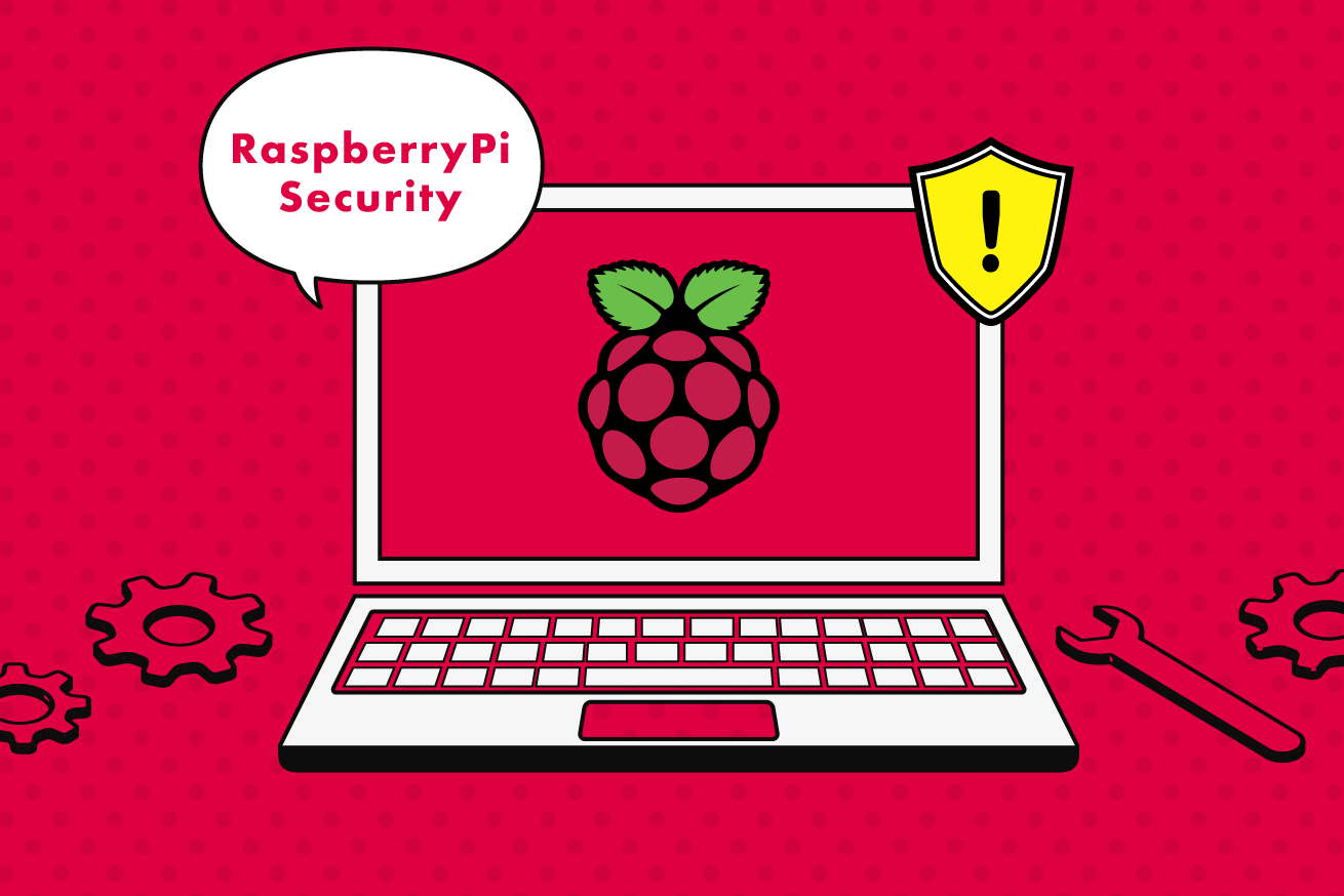 デフォルトだと危険！Raspberry Piの初期セキュリティ対策やってみた